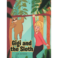 Gigi and the Sloth