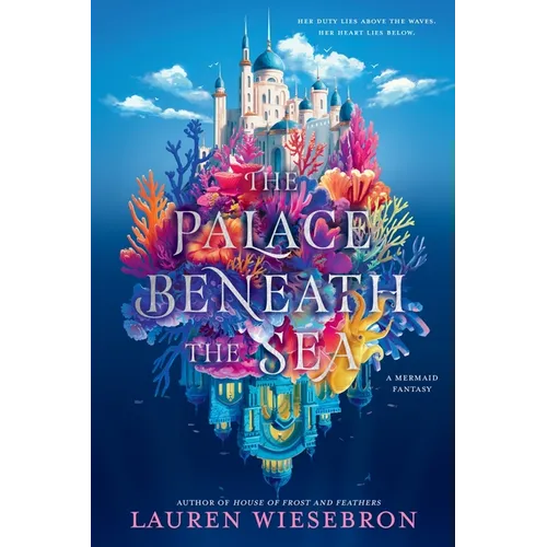 The Palace Beneath the Sea: A Mermaid Fantasy
