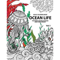Ocean Life: Ocean Coloring Books for Adults A Blue Dream Adult Coloring Book Designs (Sharks, Penguins, Crabs, Whales, Dolphins an