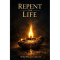 Repent for Life