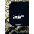 Cerda: 150 Years of Modernity