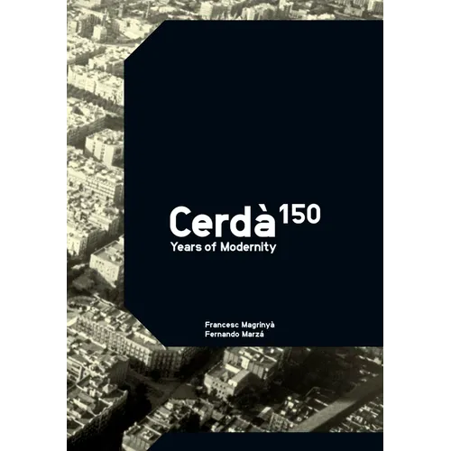 Cerda: 150 Years of Modernity