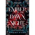 An Ember in the Dawn of Night