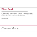 Reid: Ground to Steel Dust - Unbeaten for Cello, Vibraphone, 2 Cymbals Study Score