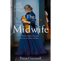 The Midwife: A Hauntingly Beautiful and Heartbreaking Historical Fiction