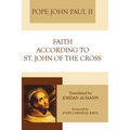 Faith According to St. John of the Cross