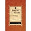 Keeping the Heart: How to Maintain Your Love for God