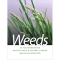 Weeds of the Midwestern United States & Central Canada
