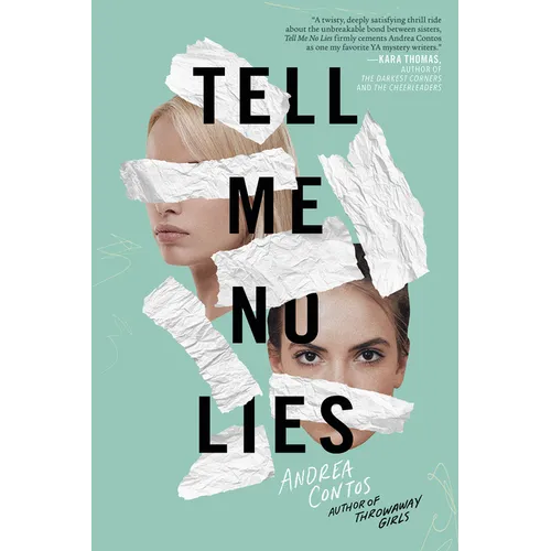 Tell Me No Lies