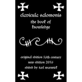 Clavicula Salomonis: The Book of Knowledge