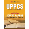 Uppcs 2019: Previous Years' Topic-Wise Solved Papers: Paper I 2003-18 (Include Paper II: Solved Paper 2012-18)