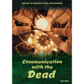 Communication with the Dead