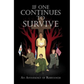If One Continues to Survive: An Anthology of Resistances