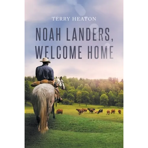 Noah Landers, Welcome Home