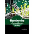 Bioengineering: A Conceptual Approach
