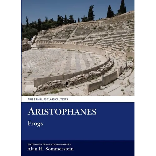 Aristophanes: Frogs