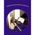 Aprende piano por pictogramas: El método más sencillo