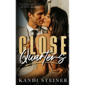 Close Quarters