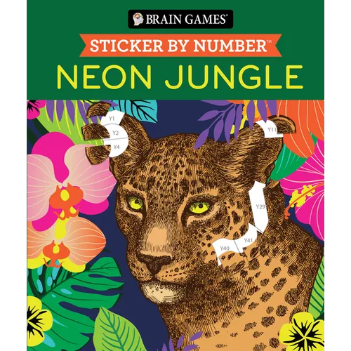 Brain Games - Sticker by Number: Neon Jungle (28 Images to Sticker)