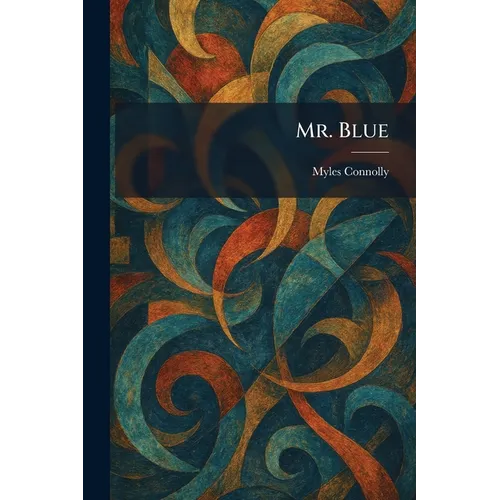 Mr. Blue
