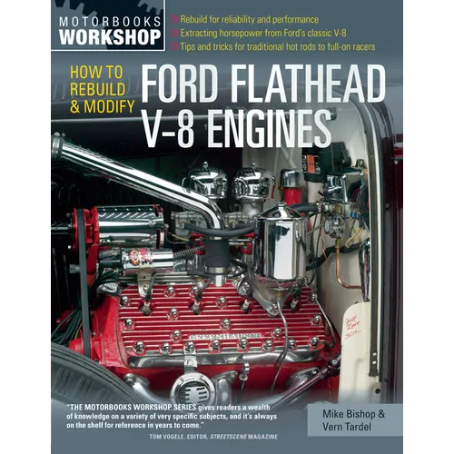 How to Rebuild and Modify Ford Flathead V-8 Engines