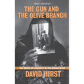 The Gun and the Olive Branch: The Roots of Violence in the Middle East