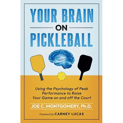 Your Brain on Pickleball