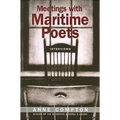 Meetings with Maritime Poets: Interviews