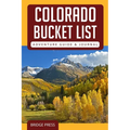 Colorado Bucket List Adventure Guide & Journal