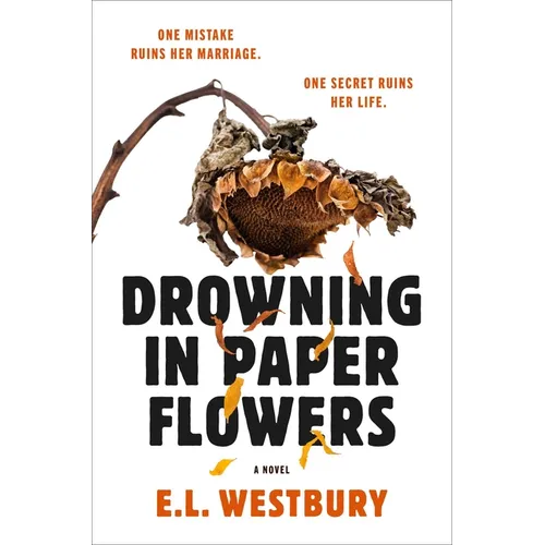 Drowning in Paper Flowers