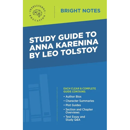 Study Guide to Anna Karenina by Leo Tolstoy
