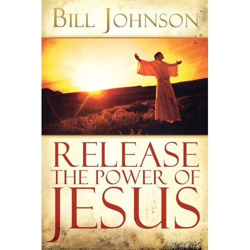 Release the Power of Jesus