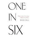 One in Six: A Man's Guide to Overcoming Childhood Sexual Abuse