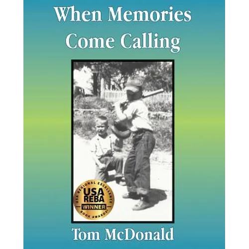 When Memories Come Calling