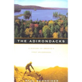 The Adirondacks: A History of America's First Wilderness