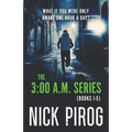 The 3: 00 a.m. Series (Books 1-5)