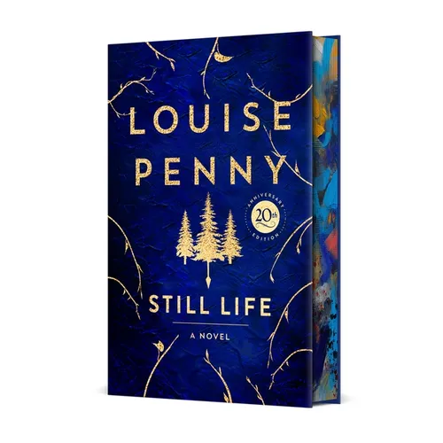 Still Life Deluxe Edition: A Chief Inspector Gamache Novel