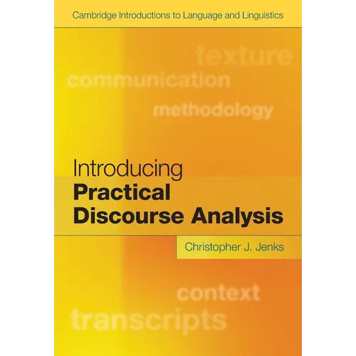 Introducing Practical Discourse Analysis