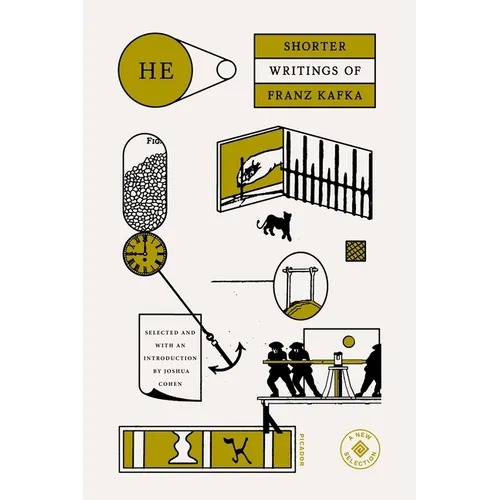 He: Shorter Writings of Franz Kafka