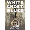 White Ghost Blues