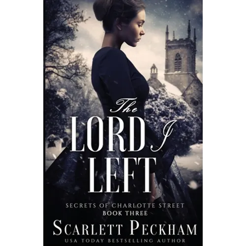 The Lord I Left