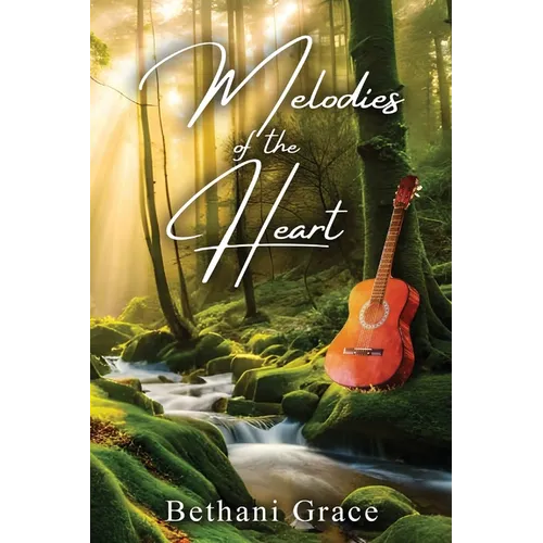 Melodies of the Heart