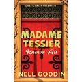 Madame Tessier Knows All