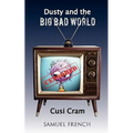Dusty and the Big Bad World
