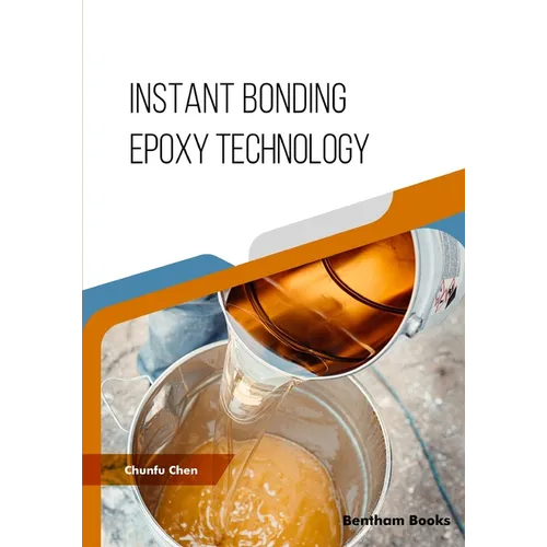 Instant Bonding Epoxy Technology