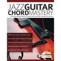 Jazz Guitar Chord Mastery