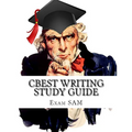 CBEST Writing Study Guide: with Sample CBEST Essays and CBEST English Grammar Review Workbook