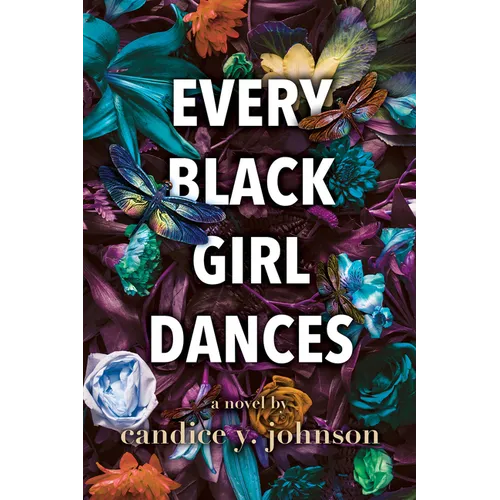 Every Black Girl Dances