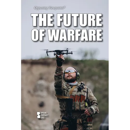 The Future of Warfare