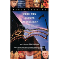 Were You Always an Italian?: Ancestors and Other Icons of Italian America